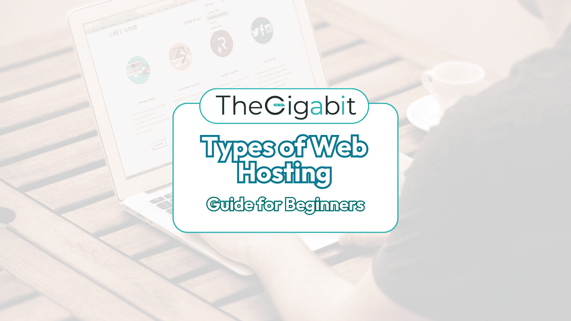 Thumbnail of TheGigabit: Types of Web Hosting, Guide for Beginners. Thumbnail of TheGigabit: Types of Web Hosting, Guide for Beginners.